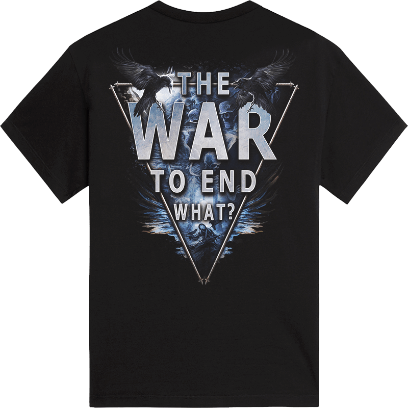 The-War-to-End-What-T-shirt-back-T21118